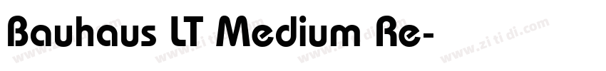 Bauhaus LT Medium Re字体转换
